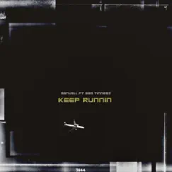 Keep Runnin' (feat. Sam Tinnesz) - Single by Manwell album reviews, ratings, credits
