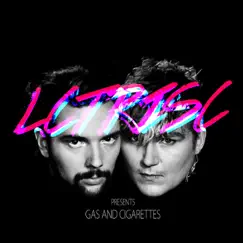 Gas and Cigarettes - Single by LCTRISC album reviews, ratings, credits