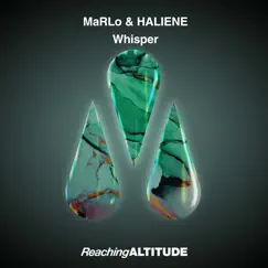 Whisper - Single by MaRLo & HALIENE album reviews, ratings, credits