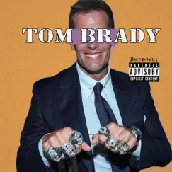 Tom Brady Song Lyrics