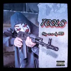 Tools (feat. DG 703) Song Lyrics