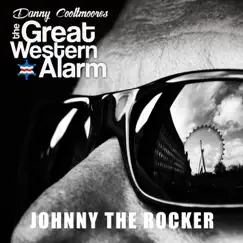 Johnny The Rocker (feat. The Great Western Alarm) Song Lyrics