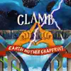 Earth Mother Grapefruit album lyrics, reviews, download