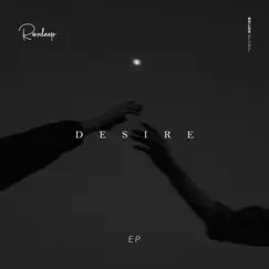 Desire - EP by Roudeep album reviews, ratings, credits