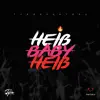 Heiß Baby Heiß - Single album lyrics, reviews, download