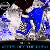 Keeps Off the Rush - Single album lyrics, reviews, download