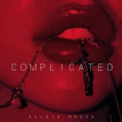 Complicated - Single by Alicia Mocca album reviews, ratings, credits
