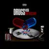 Drugs Is Medicine - Single album lyrics, reviews, download