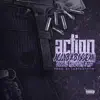 Action (feat. Doobie Newton & AP) - Single album lyrics, reviews, download