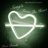Song's From the Heart album lyrics, reviews, download