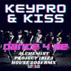 Dance 4 Me (Alchemist Project Alchemist Project Ibiza House 2021 Rmx) - Single album lyrics, reviews, download