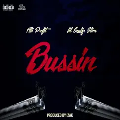 Bussin' (feat. Lil Soulja Slim) - Single by Ali Profit album reviews, ratings, credits