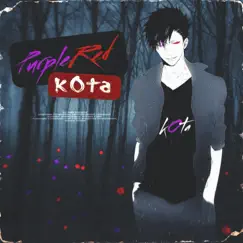 PurpleRed - Single by Kota. album reviews, ratings, credits