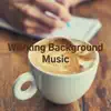 Working Background Music album lyrics, reviews, download