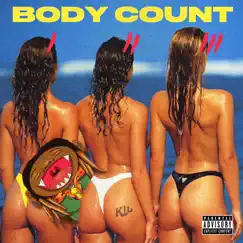 Body Count - Single by Nef The Pharaoh album reviews, ratings, credits
