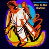 Roll To the Rhythm - Single album lyrics, reviews, download