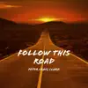 Follow This Road - Single album lyrics, reviews, download