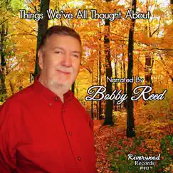 Things We've All Thought About by Bobby Reed album reviews, ratings, credits