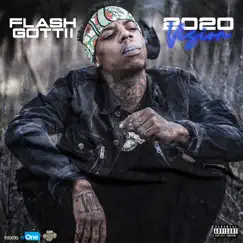 2020 Vision by Flash Gottii album reviews, ratings, credits
