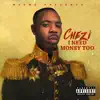 I Need Money Too album lyrics, reviews, download