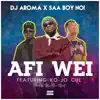 Afi Wei (feat. Ko-jo Cue) - Single album lyrics, reviews, download