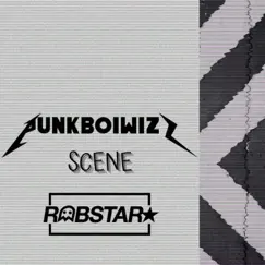 Scene (feat. Robstar) - Single by Punkboiwizz album reviews, ratings, credits