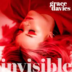 Invisible - Single by Grace Davies album reviews, ratings, credits