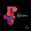 Silhouettes - Single album lyrics, reviews, download