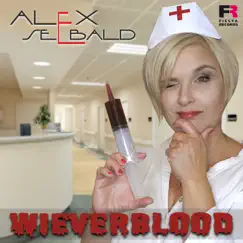 Wieverblood - Single by Alex Seebald album reviews, ratings, credits