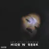 Hide N' Seek - Single album lyrics, reviews, download