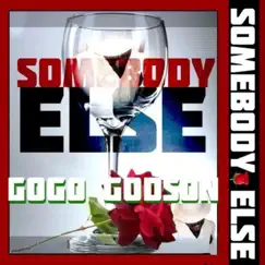 SOMEBODY ELSE (KINGSHAZACAPELLA) [Acapella] - Single by GOGO GODSON album reviews, ratings, credits