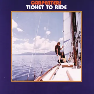 Ticket To Ride by Carpenters album download