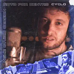 Roto por Dentro - Single by Cyclo album reviews, ratings, credits