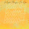 Diamante - Single album lyrics, reviews, download