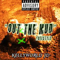 Out the Mud Freestyle Song Lyrics