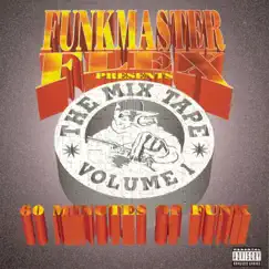Funkmaster Flex Presents the Mix Tape, Vol. 1 by Funk Flex album reviews, ratings, credits