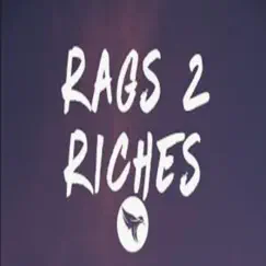 Rags 2 Riches (Remix) - Single by Tay Bizzle album reviews, ratings, credits