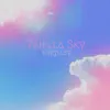 Vanilla Sky - Single album lyrics, reviews, download