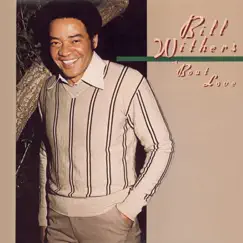 'Bout Love by Bill Withers album reviews, ratings, credits