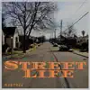 Street Life (feat. Khingg, Krossthekid & Arod) - Single album lyrics, reviews, download