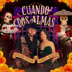 Cuando Dos Almas - Single by Ángela Aguilar & Leonardo Aguilar album reviews, ratings, credits