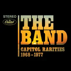 Capitol Rarities 1968-1977 (Remastered) by The Band album reviews, ratings, credits