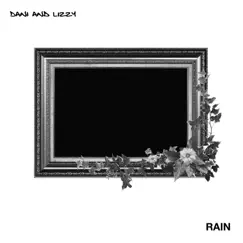 Rain - Single by Dani and Lizzy album reviews, ratings, credits