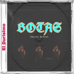 Botas - Single by Samuel Andres album reviews, ratings, credits