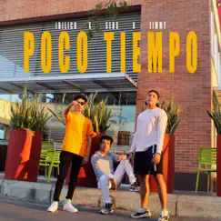 Poco Tiempo (feat. Idilico & Jimmy) - Single by Sebs album reviews, ratings, credits