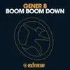 Boom Boom Down - Single album lyrics, reviews, download