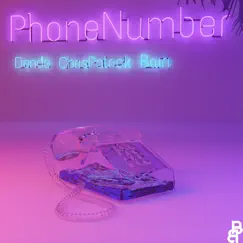 Phone Number (feat. Chris Patrick & Bairi) Song Lyrics