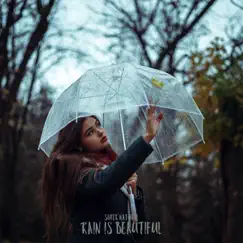 Rain Is Beautiful Song Lyrics