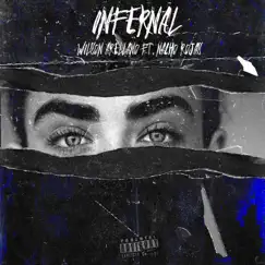 Infernal (feat. Nacho Rojas) Song Lyrics