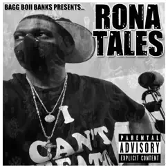 Rona Tales by Bagg Boii Banks album reviews, ratings, credits